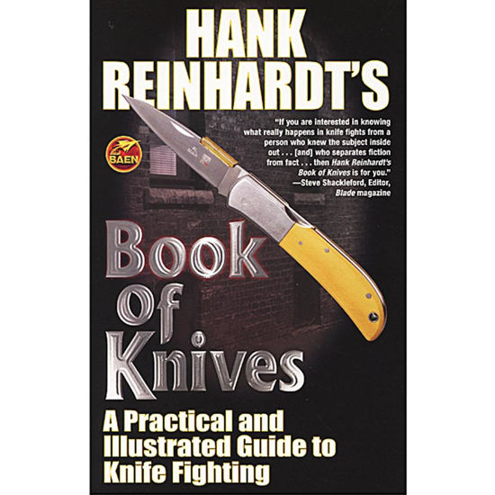 "The Book of Knives" Paperback By Hank Reinhardt