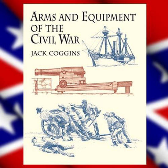 Picture of "Arms and Equipment of the Civil War" Book