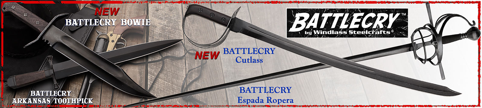 Battlecry by Windlass Steelcrafts Espada Ropera and Arkansas Toothpick
